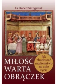 2a7f49952024fbb6a61a1538fa9980e7d417b03b Miłość warta obrączek