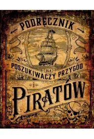 8eb7ee943d4d0a501cace2f0c2c099f78a5298e9 Podręcznik dla poszukiwaczy przygód i piratów