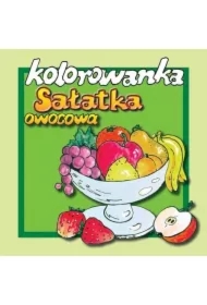 d56a2d7fb7ad9e5a6b89f52cd20d386535ec9da0 Sałatka owocowa - kolorowanka