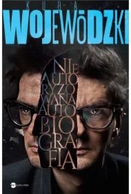 055da5321adb036c04ec2adf589313a491325c1a Kuba Wojewódzki. Nieautoryzowana autobiografia