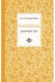 060ba4c31298d6de65893e30186207c0cd0fca00 Nadzieja pozwala żyć