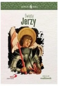 0842139365f28aba4ff7df085007768b9ba8fe5e Skuteczni Święci – Święty Jerzy
