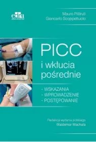 094ba4cf6ea0da56696548da8185a706ee12d900 PICC i wkłucia pośrednie