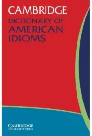 0966756b1642251722c9b589aa991ce55ff007c6 Camb Dictionary of American Idioms PB OOP