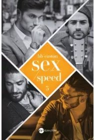 3ba6bc05fd9fed4b0e239f044be5e5d59389e4e2 Sex/Speed. 44 Chapters. Tom 3