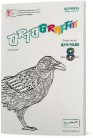 635f0213f0151aac2267927bdc36210f99ddcfd5 Ortograffiti. Język Polski 8. Zeszyt ćwiczeń 1. Szkoła podstawowa