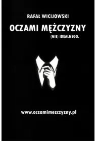 918efb17257a7679021f2c3b99c03db69425a63a Oczami mężczyzny (nie) idealnego