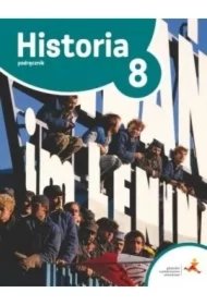 a0bdacabebaf5ef08dc7f9bf3776c0d5ebb123ec Podróże w czasie 8. Historia. Podręcznik. Szkoła podstawowa