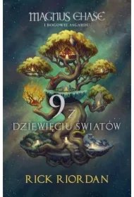 a207fdff739e0005ed865bcd97a4b34528238d0a Magnus Chase i Bogowie Asgardu. 9 z dziewięciu światów