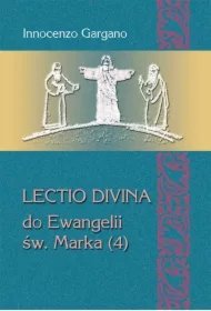 b35b2723fffd3a8692e14198c09e2528e22d21ca Lectio divina do Ewangelii św. Marka 4