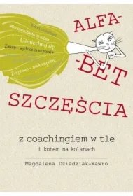 b3681c39f6cd770c81a5a785262d1d41cdece1fe Alfabet szczęścia z coachingiem w tle i kotem na kolanach