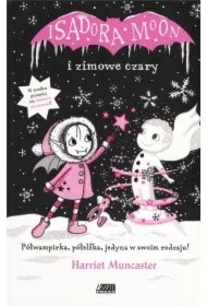 ceb826768d6ad849263731d2824f634121cef9ba Isadora Moon i zimowe czary
