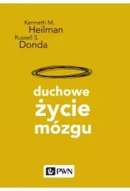 e19d2f55c00767ab86626a919f11beb2364e6f47 Duchowe życie mózgu. Psychologia popularna