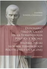 ea087010de85f8eac56425859dfa1323723e55d6 Dizionario italo polacco della terminologia politica e sociale / Włosko-polski słownik terminologii politycznej i społecznej