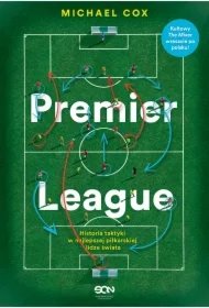 fb152df8817fe020d1cbd8e7a00d9fa4a28ab14a Premier League. Historia taktyki w najlepszej piłkarskiej lidze świata