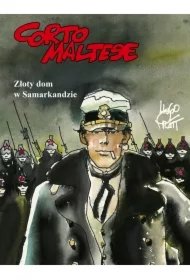 0221bf10d12e2feac827f238977719ae9c638423 Złoty dom w Samarkandzie. Corto Maltese. Tom 8