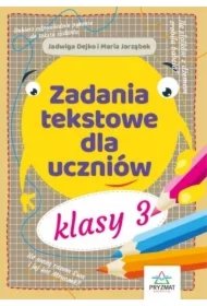 14b31d9d6619f951b95c74a7a1a45426c070f048 Zadania tekstowe dla uczniów klasy 3