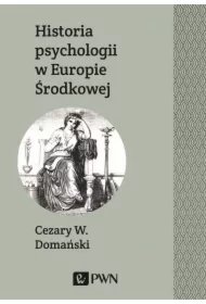 25bba94ee635dbb7eac47452601a8c6c4ac1c90d Historia psychologii w Europie Środkowej