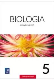 43f46443f6550dbee9b6557addb87e4f843c727a Biologia. Zeszyt ćwiczeń. Klasa 5. Szkoła podstawowa