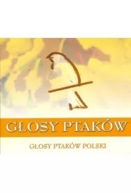 4eaaa372ec6ab9f06bca578495497c0d59c9285b Głosy Ptaków vol.1 – Głosy Ptaków Polski (2CD)