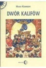797fdf7a4265084ddfae7885d128e3518db0d067 Dwór kalifów