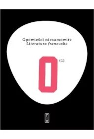 9a606bca842e3d1c1666914c25939aef810752da Opowieści niesamowite. Literatura francuska. Tom 1