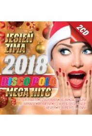 9c9997bfc4dd44d5d527376d5b7c50fdd423f15f Jesień Zima 2018 Disco Polo MEGA Hits (2xCD)