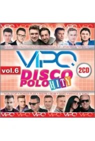 ca0e7082a63ac136e5bb6e18aac7eac4a8734a94 Vipo Disco Polo Hity vol. 6 (2xCD)