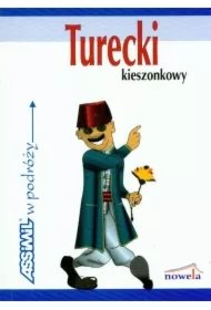 d8a9312cf7489defb9fed2225bde22352e93924d Turecki kieszonkowy w podróży Rozmówki tureckie