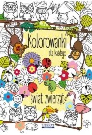 f243d4aa2d5ac46662ea8f1fe4151290b93cff8e Kolorowanki dla każdego. Świat zwierząt