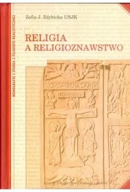 f59135628e4c1126aa1b9473c66185d2cd4deecc Religia a religioznawstwo