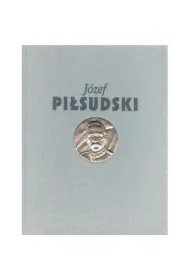 8a07256f3f5070d98869b15d7211246504edd522 Józef Piłsudski Służba Ojczyźnie